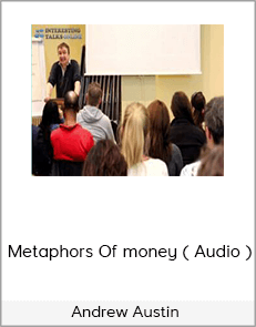 Andrew Austin - Metaphors Of money ( Audio )