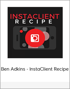 Ben Adkins - InstaClient Recipe