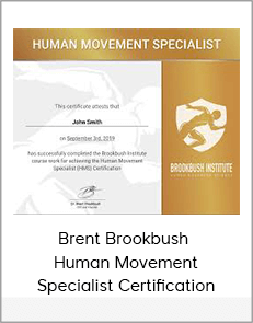 Brent Brookbush - Human Movement Specialist Certification