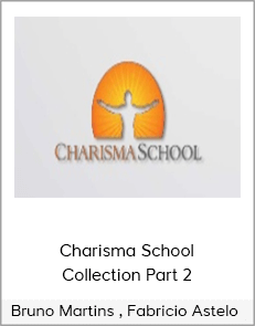 Bruno Martins , Fabricio Astelo - Charisma School Collection Part 2