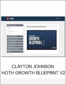 CLAYTON JOHNSON - HOTH GROWTH BLUEPRINT V2