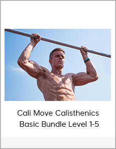 Cali Move Calisthenics - Basic Bundle Level 1-5