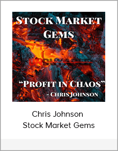 Chris Johnson – Stock Market Gems