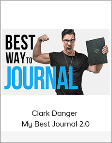 Clark Danger - My Best Journal 2.0