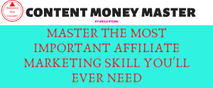 Content Money Master - Make A Bank From Creating Affiliate Contents!