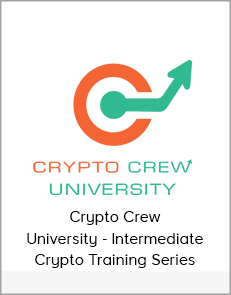 Crypto Crew University - Intermediate Crypto Training Series