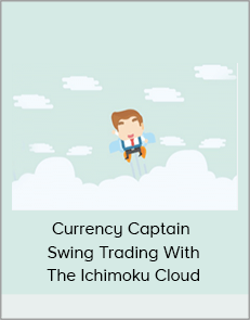 Currency Captain - Swing Trading With The Ichimoku Cloud