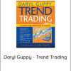 Daryl Guppy - Trend Trading