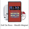 Dolf De Roos - Wealth Magnet