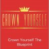 Elliot Hulse - Crown Yourself The Blueprint