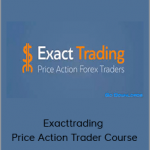 Exacttrading - Price Action Trader Course