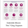 Gabrielle Moore - The 7-Day Orgasm