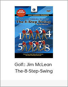 Golf:: Jim McLean - The-8-Step-Swing