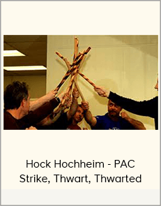 Hock Hochheim - PAC Strike, Thwart, Thwarted