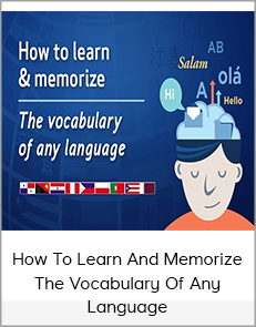 How To Learn - Memorize The Vocabulary Of Any Language