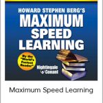 Howard Berg - Maximum Speed Learning