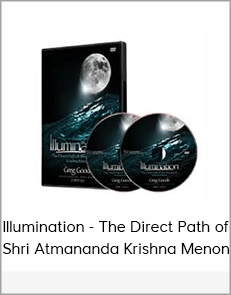 Illumination - The Direct Path of Shri Atmananda Krishna Menon