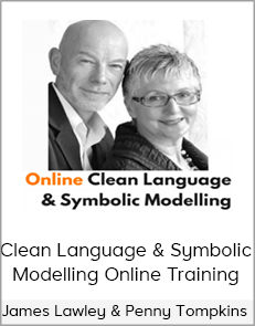 James Lawley & Penny Tompkins - Clean Language & Symbolic Modelling Online Training