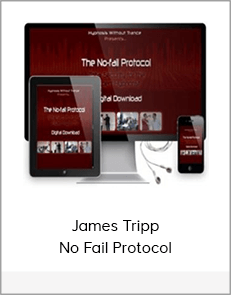 James Tripp - No Fail Protocol