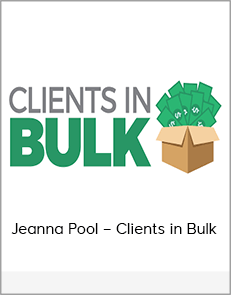 Jeanna Pool – Clients in Bulk