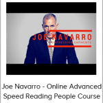 Joe Navarro - Online Advanced Speed Reading People Course