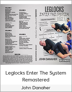 John Danaher - Leglocks Enter The System Remastered