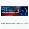 John Templeton - Price Action