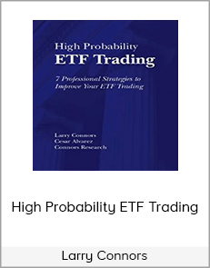 Larry Connors - High Probability ETF Trading