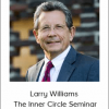 Larry Williams - The Inner Circle Seminar