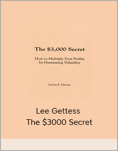 Lee Gettess - The $3000 Secret