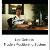 Lee Gettess - Traders Positioning System