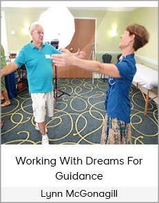 Lynn McGonagill - Working With Dreams For Guidance