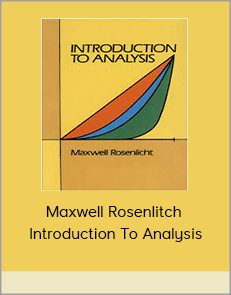 Maxwell Rosenlitch - Introduction To Analysis