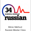 Mimic Method - Russian Master Class