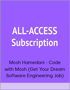 Mosh Hamedani - Code with Mosh (Get Your Dream Software Engineering Job)