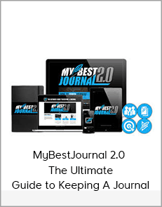 MyBestJournal 2.0 - The Ultimate Guide to Keeping A Journal