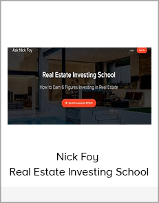 Nick Foy - Real Estate Investing School