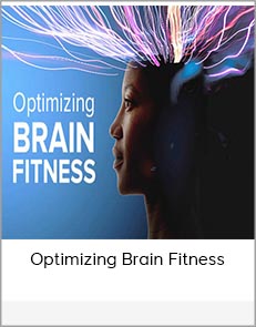 Optimizing Brain Fitness