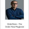 Orderflows - The Order Flow Playbook