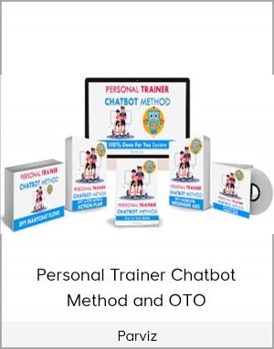 Parviz - Personal Trainer Chatbot Method and OTO