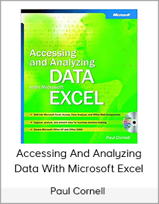 Paul Cornell - Accessing And Analyzing Data With Microsoft Excel