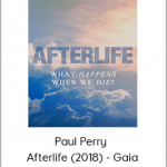 Paul Perry - Afterlife (2018) - Gaia