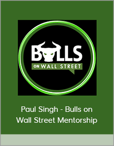 Paul Singh - Bulls on Wall Street Mentorship