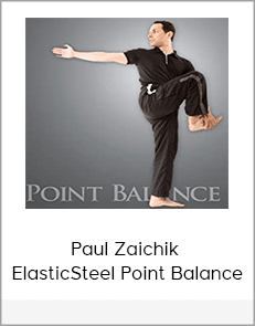 Paul Zaichik - ElasticSteel Point Balance