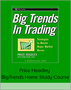 Price Headley - BigTrends Home Study Course