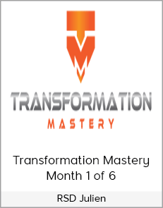 RSD Julien - Transformation Mastery Month 1 of 6