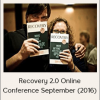 Recovery 2.0 Online Conference September (2016)