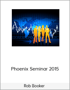 Rob Booker - Phoenix Seminar 2015