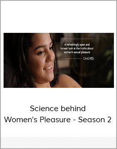 Science behind Women's Pleasure - Season 2