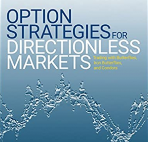 Anthony Saliba - Option Strategies For Directionless Markets